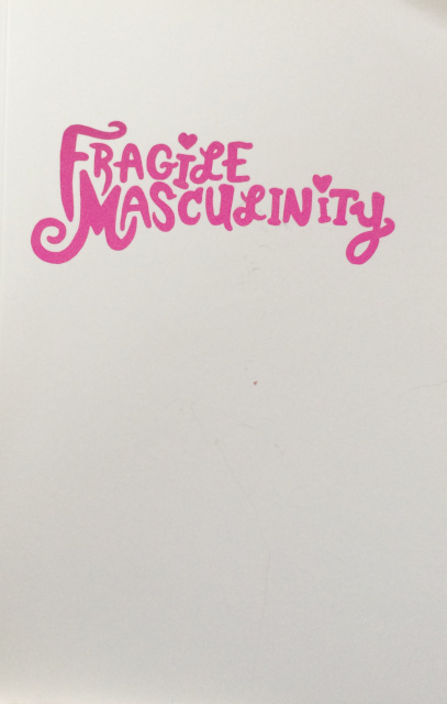 Book cover for Fragile Masculinity